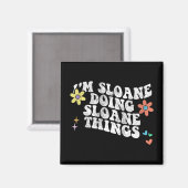 Groovy Im Sloane Doing Sloane Things おもしろい Mothers マグネット (正面/裏面)
