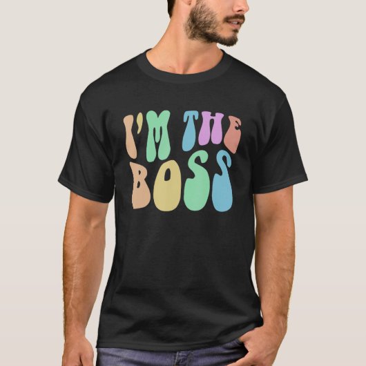 Groovy I'M THE BOSS Future CEO Girl Inspirational  Tシャツ (正面)