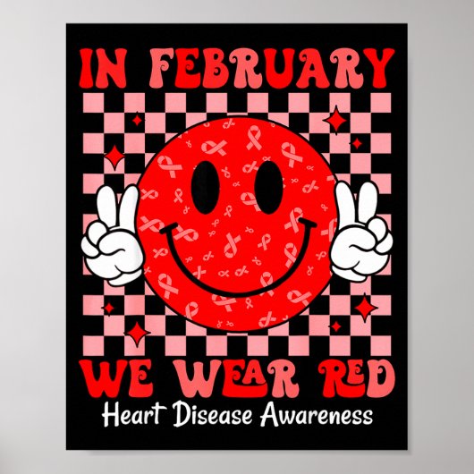 Groovy In February We Wear Red For Heart Disease A ポスター (正面)