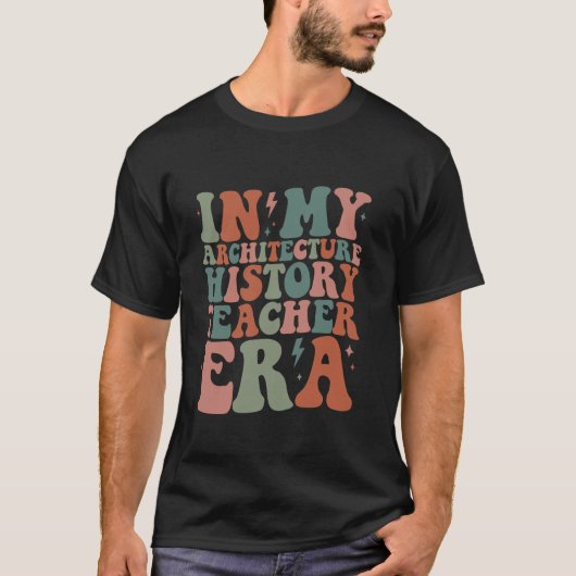 Groovy In My Architecture History先生Era Funn Tシャツ (正面)