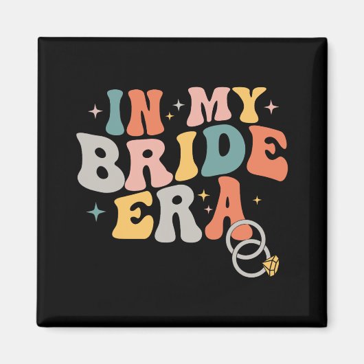 Groovy In My Bride Eraのバチェロレッテ結婚 マグネット (正面)