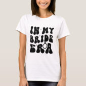 Groovy In My Bride EraのTシャツ Tシャツ (正面)