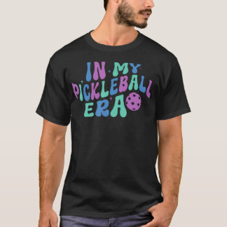 Groovy In My Pickleball Era Pickle Ball Game Day W Tシャツ
