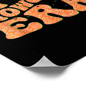 Groovy In My Showgirl Era女男性へ性キッズおもしろい ポスター (角)