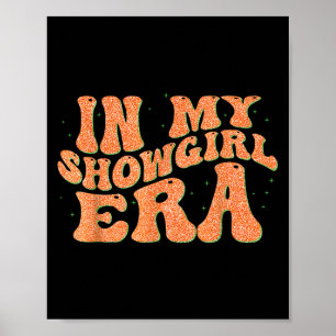 Groovy In My Showgirl Era女男性へ性キッズおもしろい ポスター
