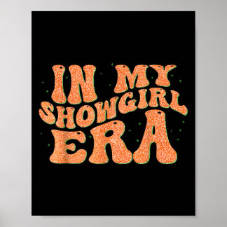 Groovy In My Showgirl Era女男性へ性キッズおもしろい ポスター