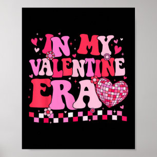 Groovy In My Valentine Era Valentines Day Shirts G ポスター