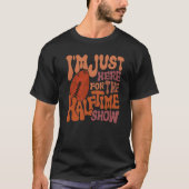 Groovy I'S Just Here For Halftime Show Footbal Tシャツ (正面)