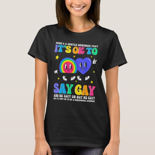Groovy It s Ok To Say Gay Rainbow LGBT Lesbian Tra Tシャツ (正面)
