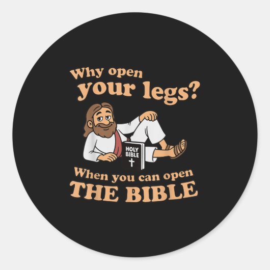 Groovy Jesus Why Open Your Legs When You Can Open  ラウンドシール (正面)