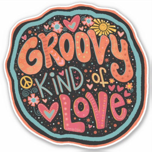 Groovy Kind of Loveおもしろいヒッピー感動的ステッカー シール (正面)