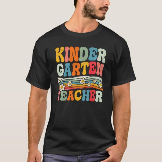 Groovy Kindergarten Teacher First Day Of Back To S Tシャツ (正面)