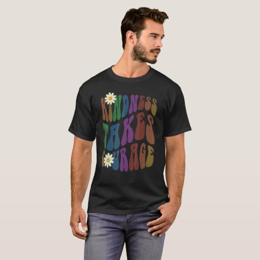 Groovy KINDNESS TAKES COURAGE Retro Anti Bullying Tシャツ (正面フル)