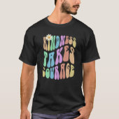 Groovy KINDNESS TAKES COURAGE Retro Stop Bullying  Tシャツ (正面)