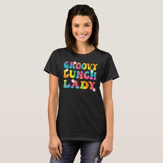 Groovy Lunch Lady Cafeteria Back To School Lunch L Tシャツ (正面フル)