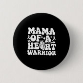 Groovy Mama Of A Heart Warrior Chd Awareness Heart 缶バッジ (正面)