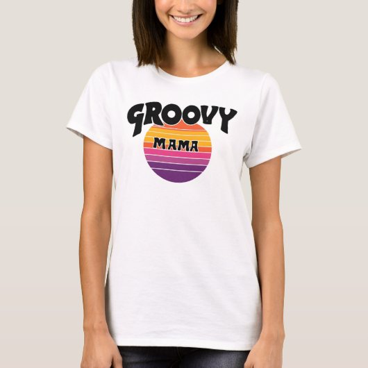 Groovy Mama Tシャツ (正面)