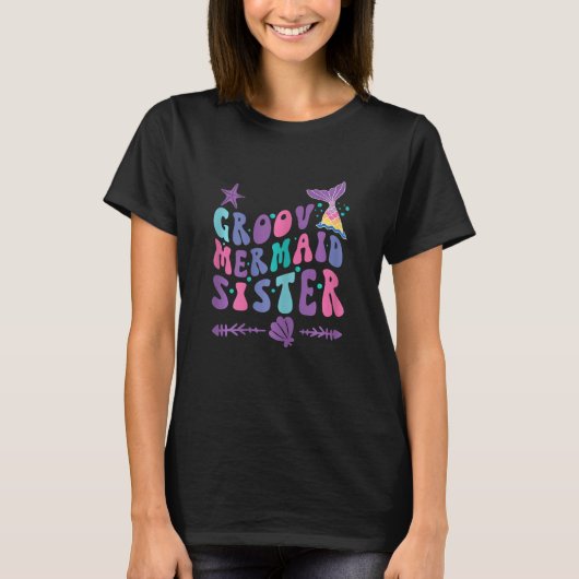 Groovy Mermaid Sister Fun Whimsical Family Matchin Tシャツ (正面)