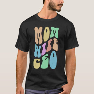Groovy MOM妻CEOミセスボスガールビジネスオーナーR Tシャツ