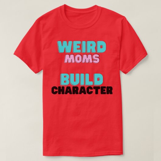 Groovy Moms風変わりビルドキャラクター11 Tシャツ (デザイン正面)