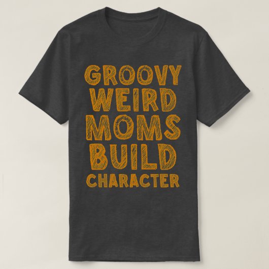 groovy moms風変わりビルドキャラクター250 tシャツ (デザイン正面)