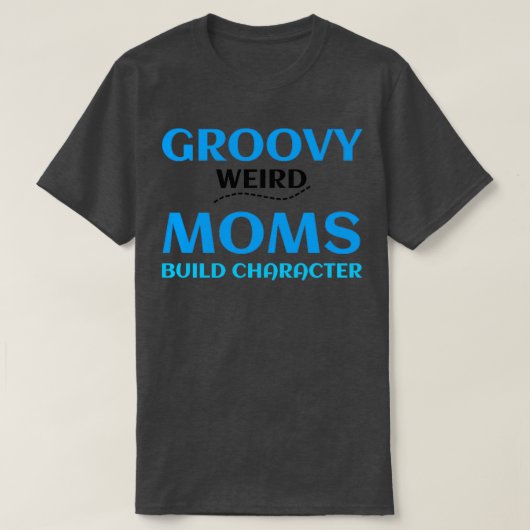 GROOVY MOMS風変わりビルドキャラクター364 Tシャツ (デザイン正面)