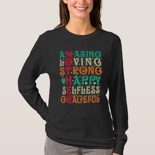 Groovy Mother Amazing Loving Strong Happy Selfless Tシャツ (正面)