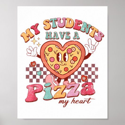 Groovy My Students Have Zza Of My Heart Teacher Va ポスター (正面)
