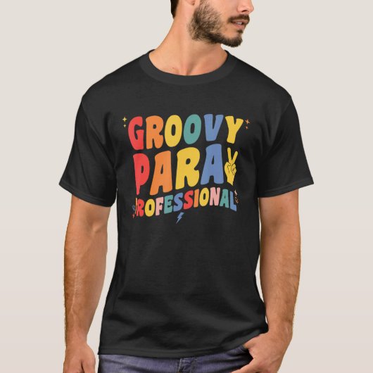 Groovy ParaprofessionalレトロPara Pro Professional Tシャツ (正面)