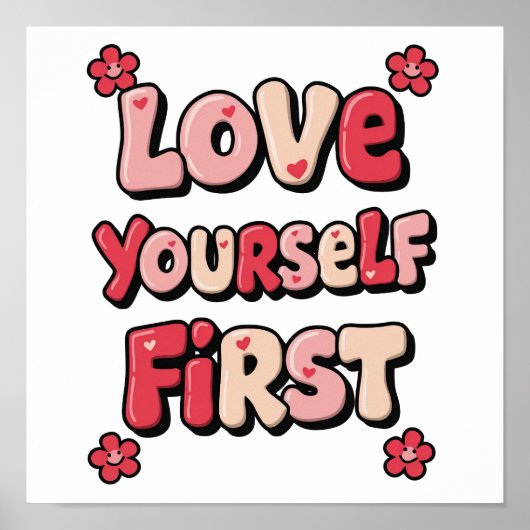 Groovy Pink "Love Yourself First" Quote ポスター (正面)