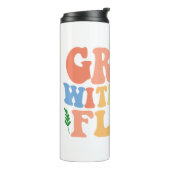 Groovy Plant Lover "Grow With The Flow" Graphic タンブラー (回転左)
