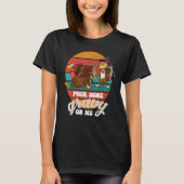 Groovy Pour Some Gravy on Me turkey is ready to ea Tシャツ (正面)