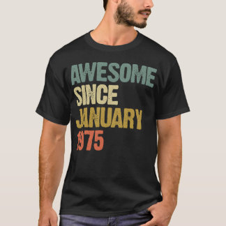 Groovy Retro Awesome Since January 1975 gift Tシャツ