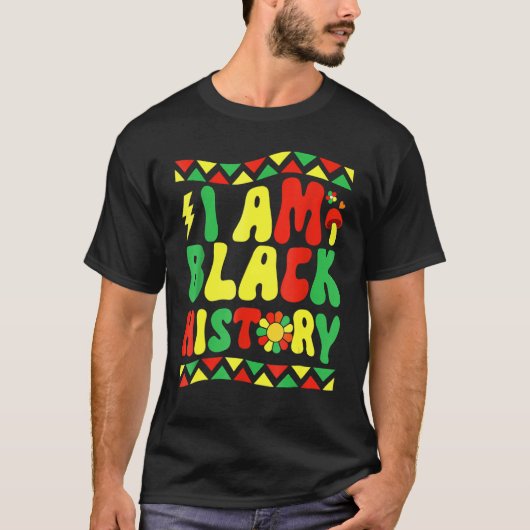 Groovy Retro Black History Month I Am Black Histor Tシャツ (正面)