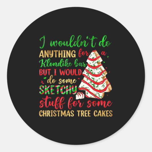 Groovy Retro I'd Do Sketchy Stuff For Christmas Tr ラウンドシール (正面)