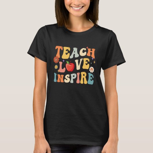Groovy Retro Teach Love Inspire Back To School Tシャツ (正面)