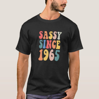 Groovy Sassy 1965 1965女性誕生日パーティー以来 Tシャツ