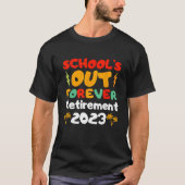 Groovy School s Out Forever Retirement Teacher Ret Tシャツ (正面)