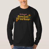 Groovy School Social Worker Coping Skills Back To  Tシャツ (正面)