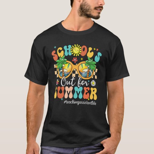Groovy School's Out For Summer Teaching Assistant  Tシャツ (正面)