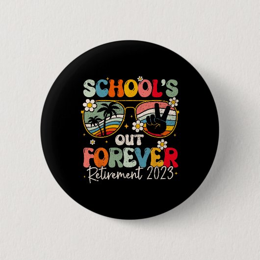 Groovy School's Out Forever退職先生Ret 缶バッジ (正面)