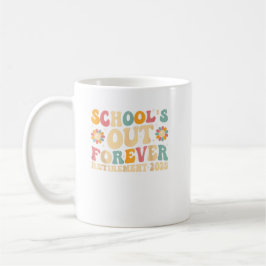 Groovy School's Out Forever Retirement 2025 コーヒーマグカップ
