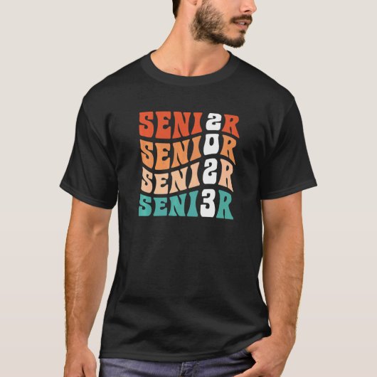 Groovy Senior 2023 Graduation My Last First Day Se Tシャツ (正面)