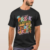 Groovy So Long Pre Kそのおもしろい幼稚園Her Tシャツ (正面)