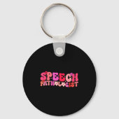 Groovy Speech Pathologist Speech Language Therapy  キーホルダー (正面)