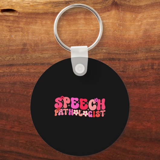 Groovy Speech Pathologist Speech Language Therapy  キーホルダー (正面)