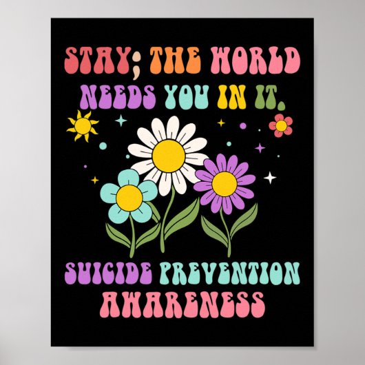 Groovy Stay The World Need You Shide Prevention ポスター (正面)