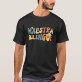 Groovy Style Maestra Bilingue  Spanish Teacher Tシャツ (正面)