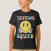 Groovy Test Day Testing Squad Motivation Teacher S Tシャツ (正面)