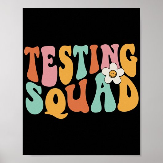 Groovy Testing Squadテスト日のやる気を起こさせる先生 ポスター (正面)